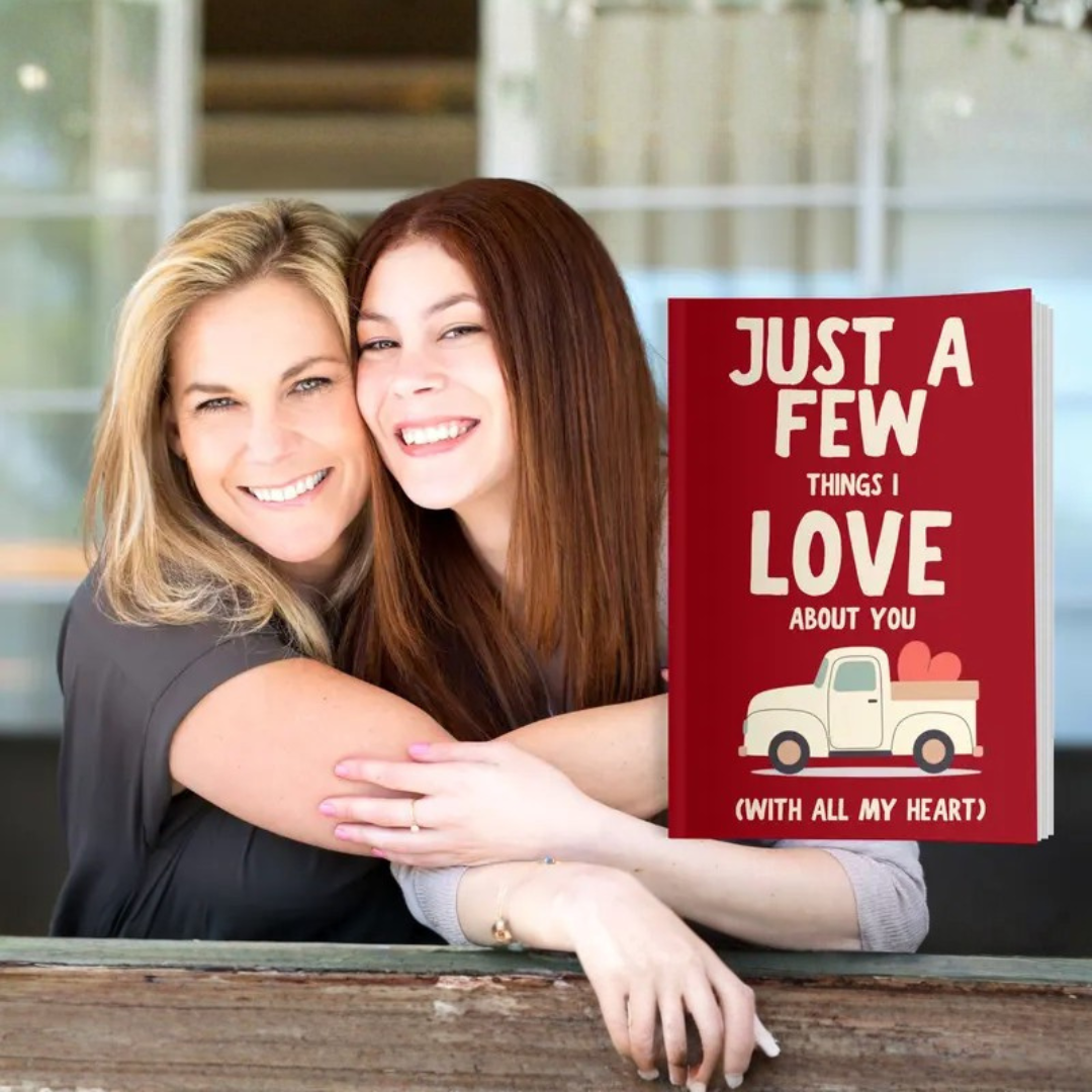 All The Things I Love About You: A Fill-In Keepsake Book